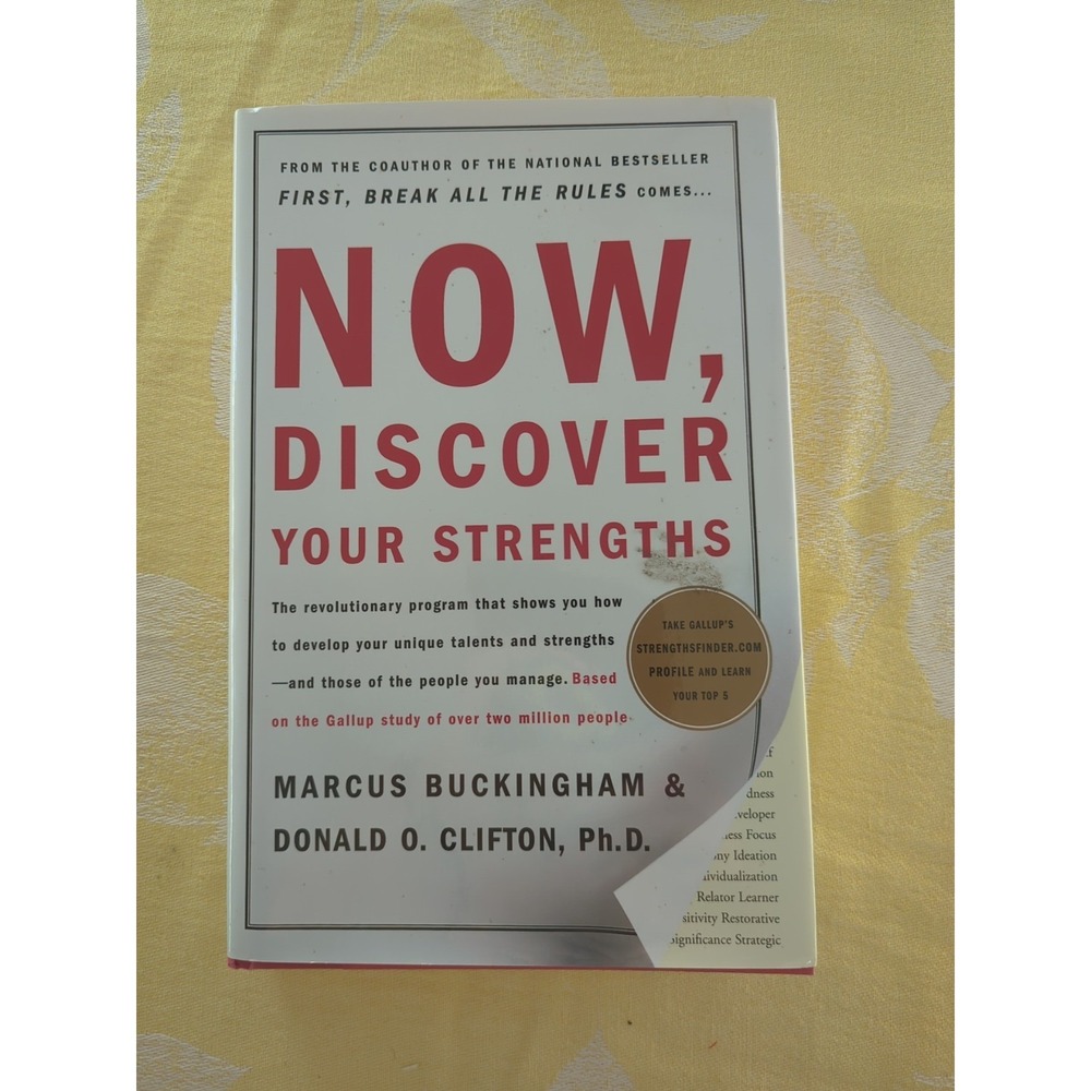 Now Discover Your Strengths 2001 by Marcusโ Buckingham & Donald Clifton HC DJ